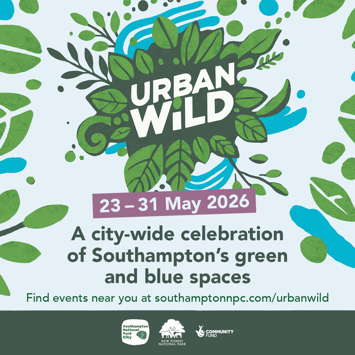 Image of Urban Wild logo with green and blue elements representing greenery and flowing water. Text reads '23rd to 31st May 2026, a city wide celebration of Southampton's green and blue spaces.'
